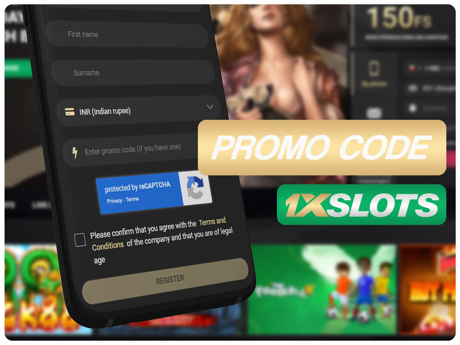 Introduzca el código promocional especial de 1xSlots durante el registro.